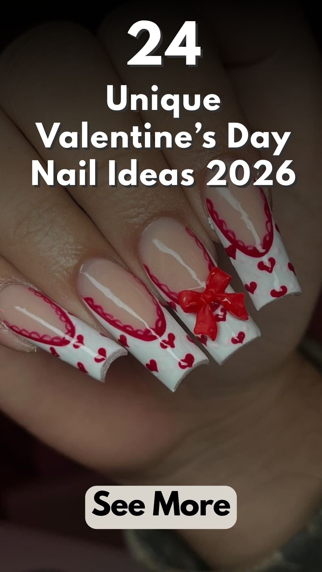 24 Unique Valentine’s Day Nail Ideas 2026